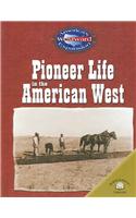 Pioneer Life in the American West