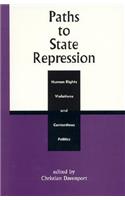 Paths to State Repression
