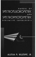 Manual of Spectrofluorometric and Spectrophotometric Derivative Experiments