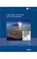 Lagrangian Modeling of the Atmosphere