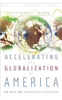 Accelerating the Globalization of America