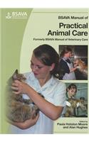 BSAVA Manual of Practical Animal Care