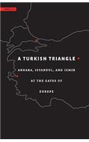 A Turkish Triangle