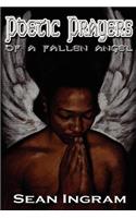 Poetic Prayers of a Fallen Angel