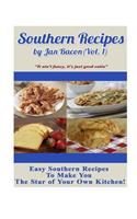 Southern Recipes by Jan Bacon (Vol 1)