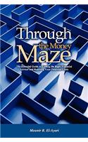 Through the Money Maze