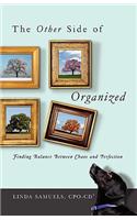 Other Side of Organized