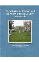 Cemeteries of Central and Northern Dakota County, Minnesota