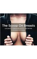The Scoop on Breasts