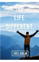 See Life Different
