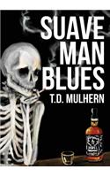Suave Man Blues