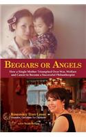 Beggars or Angels