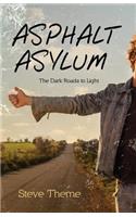 Asphalt Asylum