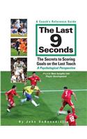 Last 9 Seconds: A Coach's Reference Guide