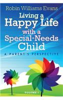 Living a Happy Life with a Special-Needs Child