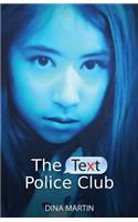 The Text Police Club