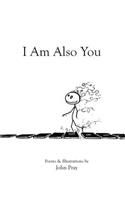 I Am Also You: (English)