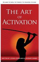 The Art of Activation