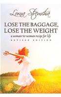 Lose the Baggage, Lose the Weight