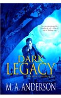 Dark Legacy