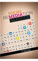 Social Remediation