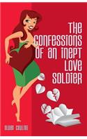 The Confessions of an Inept Love Soldier