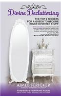 Divine Decluttering