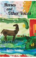 Horses and Other Voices