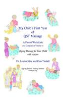 My Child's First Year of Qigong Massage