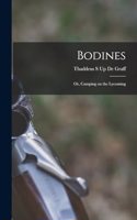 Bodines; or, Camping on the Lycoming
