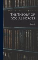 Theory of Social Forces