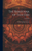 Rámáyana of Tulsi Dás; Volume IV