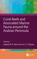 Coral Reefs and Associated Marine Fauna Around the Arabian Peninsula