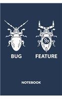 Bug Feature NOTEBOOK
