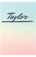 Taylor: Personalized Taylor Journal / Birthday Gift / Greeting Card / Diary Name Gift Alternative