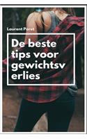 de Beste Tips Voor Gewichtsverlies