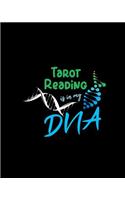 Tarot Reading Is in My DNA