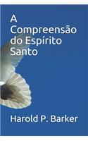 Compreensão do Espírito Santo