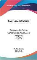 Golf Architecture