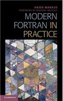 Modern Fortran in Practice
