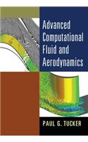 Advanced Computational Fluid and Aerodynamics