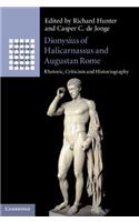 Dionysius of Halicarnassus and Augustan Rome