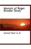 Memoir of Roger Brooke Taney