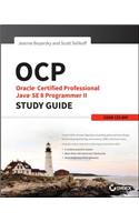 OCP: Oracle Certified Professional Java SE 8 Programmer II Study Guide