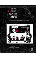 Who Pays for the Kids?