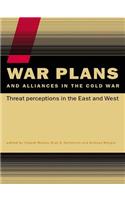 War Plans and Alliances in the Cold War
