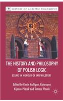 History and Philosophy of Polish Logic