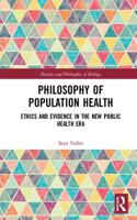 Philosophy of Population Health