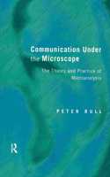 Communication Under the Microscope