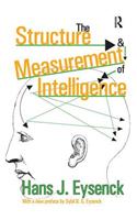 The Structure and Measurement of Intelligence